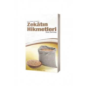 Evliyanın Dilinden Zekatın Hikmetleri