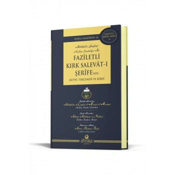 Faziletli Kırk Salevatı Şerifenin Metni Ve Tercemesi