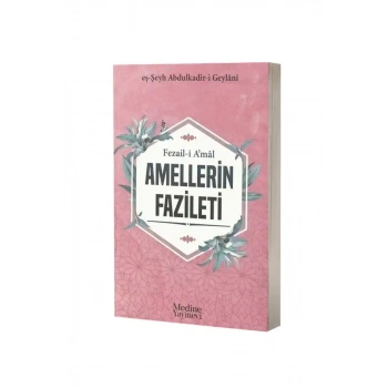 Fezaili  Amal Amellerin Fazileti