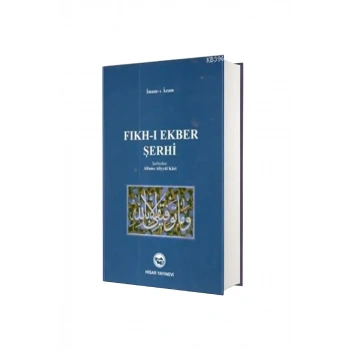 Fıkhı Ekber Şerhi Allame Aliyyül Kari