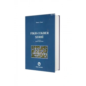 Fıkhı Ekber Şerhi Allame Aliyyül Kari