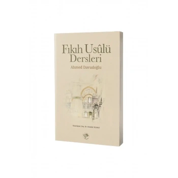 Fıkıh Usulü Dersleri