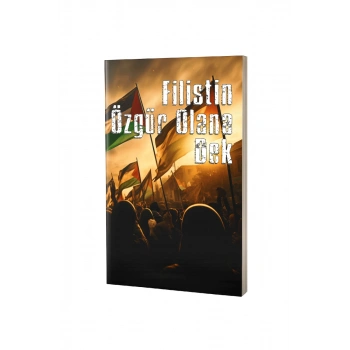 Filistin Not Defteri - Özgür Olana Dek