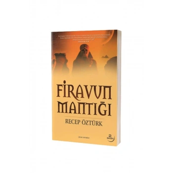 Firavun Mantığı