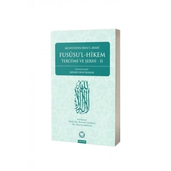 Fususul Hikem Tercüme ve Şerhi 2