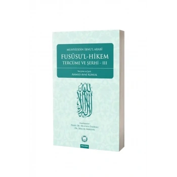 Fususul Hikem Tercüme ve Şerhi 3