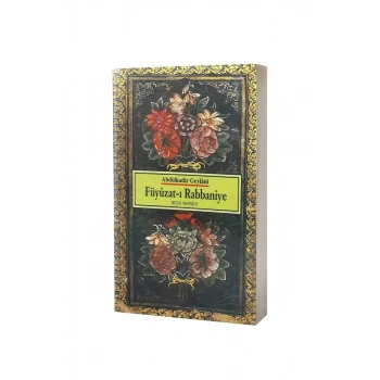 Füyuzatı Rabbaniye Geylaniden Dualar ve Zikirler