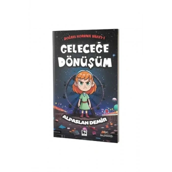 Geleceğe Dönüşüm