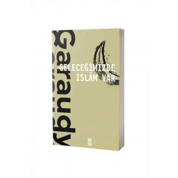 Geleceğimizde İslam Var