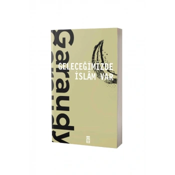 Geleceğimizde İslam Var