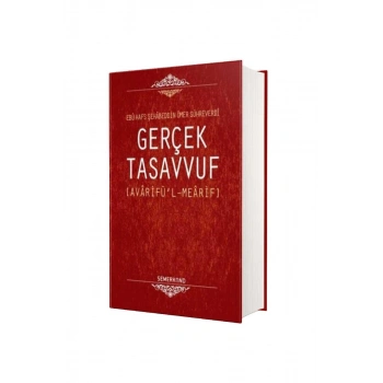 Gerçek Tasavvuf Avarifül Mearif