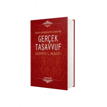 Gerçek Tasavvuf Avarifül Mearif
