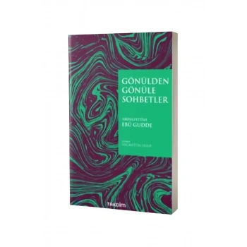 Gönülden Gönüle Sohbetler