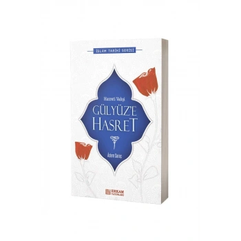 Gülyüze Hasret