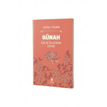 Günah Kalbi Öldüren Zehir