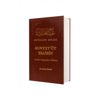 Gunyetüt Talibin - Abdulkadir Akçiçek