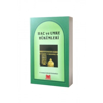 Hac Ve Umre Hükümleri