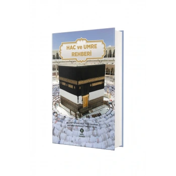 Hac Ve Umre Rehberi - Ciltli