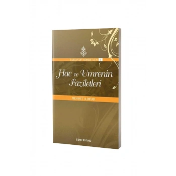 Hac Ve Umrenin Faziletleri