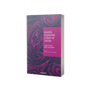 Hadis İlminde Cerh Ve Tadil