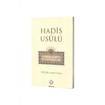 Hadis Usulü - Ahmet Yücel