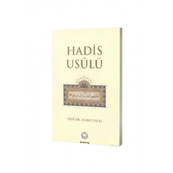 Hadis Usulü - Ahmet Yücel