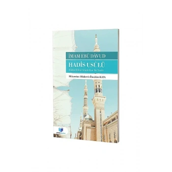 Hadis Usulü Mekke Ehline Gönderilen Bir Risale