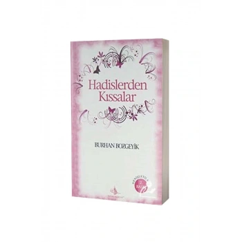 Hadislerden Kıssalar