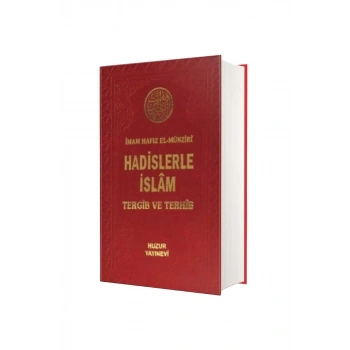 Hadislerle İslam Tergib Ve Terhib 6 Cilt Takım