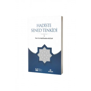 Hadiste Sened Tenkidi