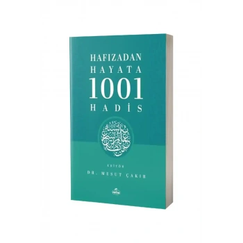 Hafızadan Hayata 1001 Hadis