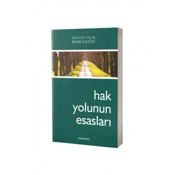 Hak Yolunun Esasları