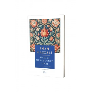 Hakiki Mutluluğun Sırrı