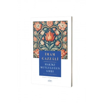 Hakiki Mutluluğun Sırrı