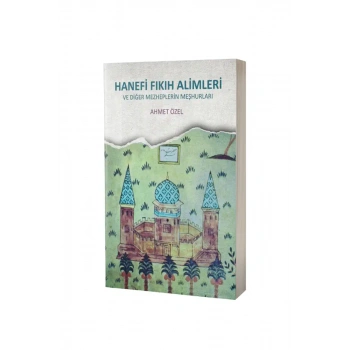 Hanefi Fıkıh Alimleri