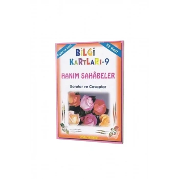 Hanım Sahabeler Sorular ve Cevaplar - Bilgi Kartları 9 - 9+ Yaş
