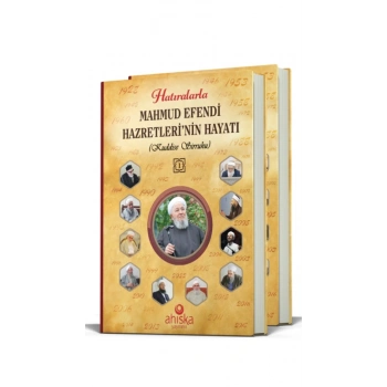 Hatıralarla Mahmud Efendi Hazretlerinin Hayatı 2 Cilt Takım - Ciltli