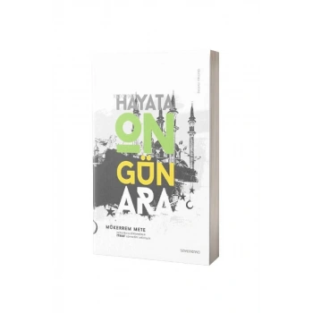 Hayata On Gün Ara İtikaf