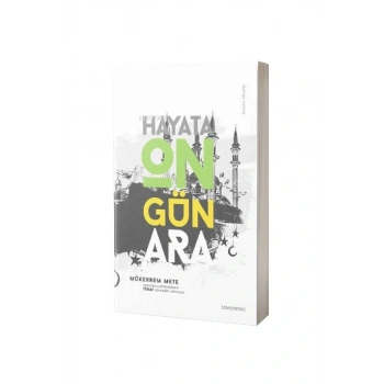 Hayata On Gün Ara İtikaf