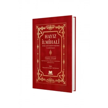 Hayız İlmihali Zührul Müteehhilin Tercümesi