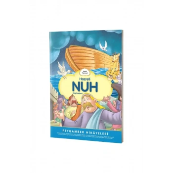 Hazreti Nuh  Peygamber Hikayeleri