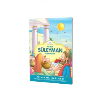 Hazreti Süleyman Peygamber Hikayeleri