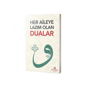 Her Aileye Lazım Olan Dualar