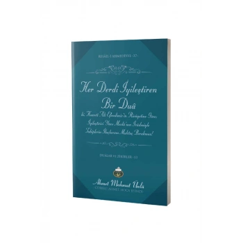 Her Derdi İyileştiren Bir Dua