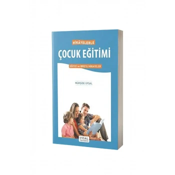 Hikayelerle Çocuk Eğitimi