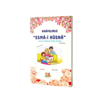 Hikayelerle Esmai Hüsna