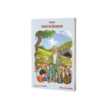 Hikayelerle İbadetlerimi Öğreniyorum