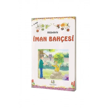 Hikayelerle İman Bahçesi