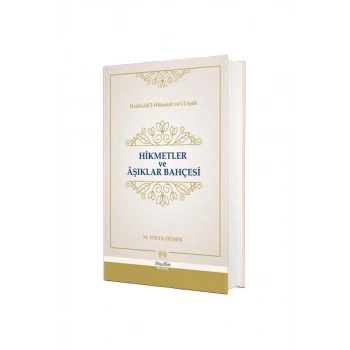 Hikmetler ve Aşıklar Bahçesi