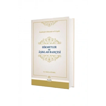 Hikmetler ve Aşıklar Bahçesi